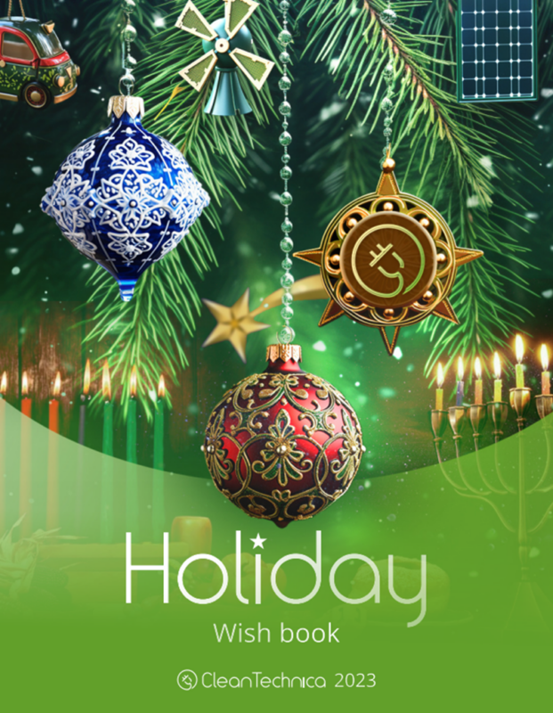 Introducing the 2024 CleanTechnica Holiday Wish Book The First of Its